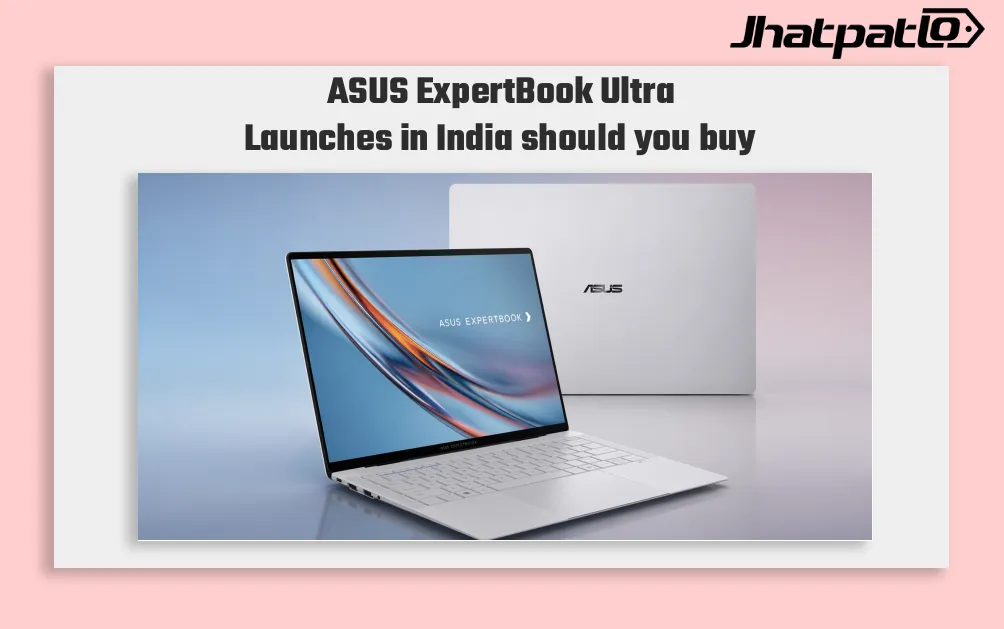 ASUS Launches ExpertBook Ultra P3 and P5 in India with Intel Core Ultra Chips