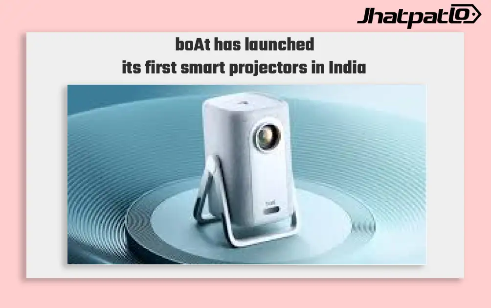 boAt Launches CineHead Smart Projectors in India With 150 Inch Projection