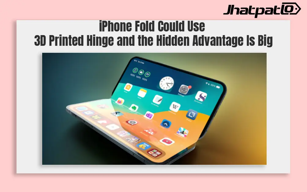 iPhone Fold Tipped to Use 3D Printed Hinge for Smaller Crease