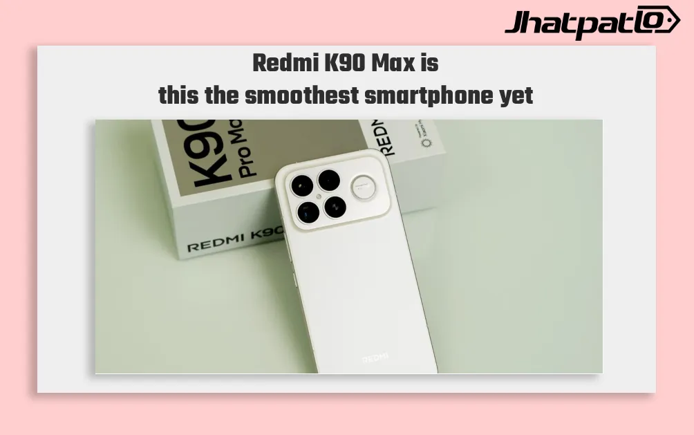 Redmi K90 Max Launch Date Set for April 21 With 165Hz Display