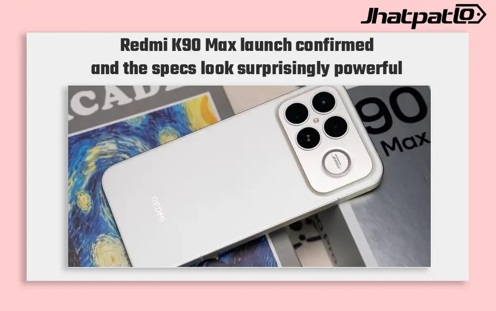  Redmi K90 Max Launches on April 21 With Dimensity 9500 and 8550mAh Battery