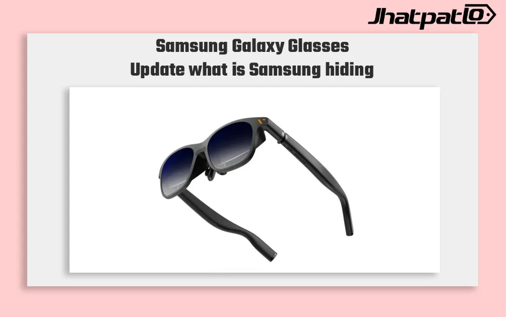 Samsung App Update References Glasses in New Galaxy Smart Glasses Clue