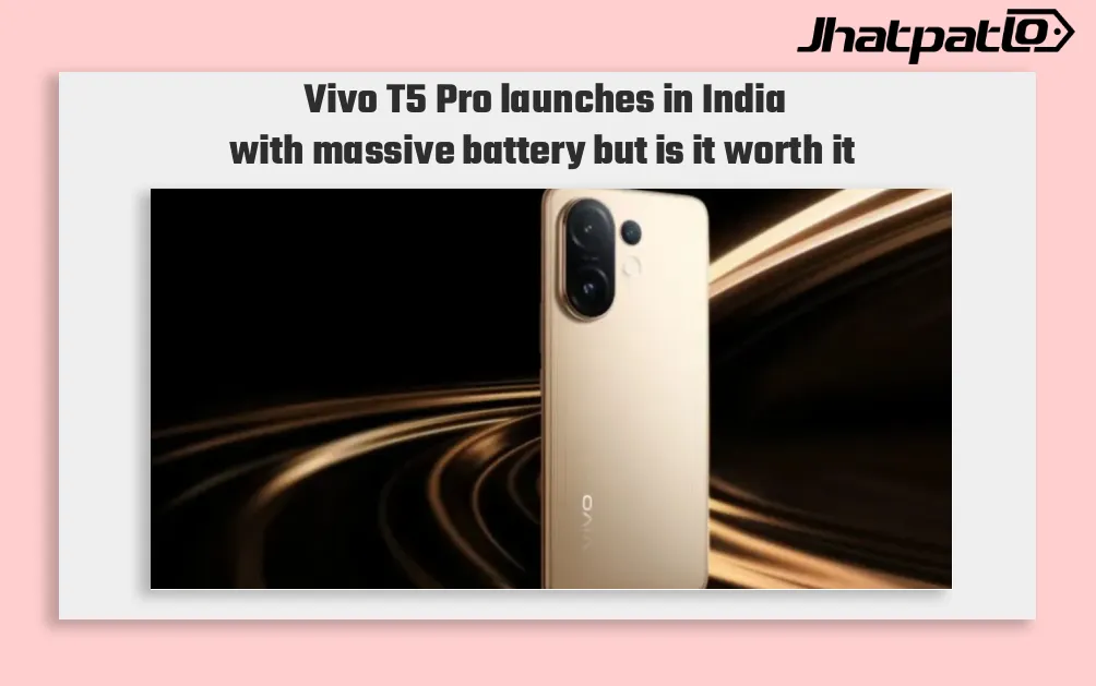  Vivo T5 Pro Launches in India With 9020mAh Battery and Rs 29,999 Price