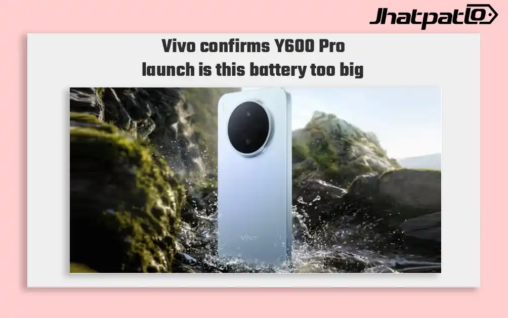 Vivo Y600 Pro China Launch Date Set for April 27 With 10200mAh Battery