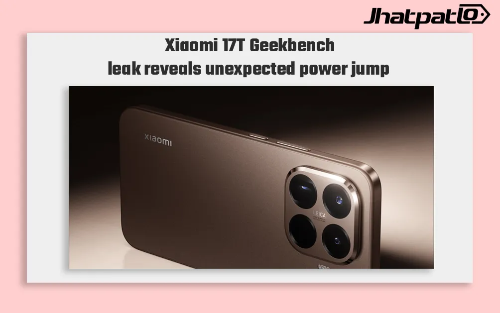  Xiaomi 17T Surfaces on Geekbench With Dimensity 8500 and 12GB RAM