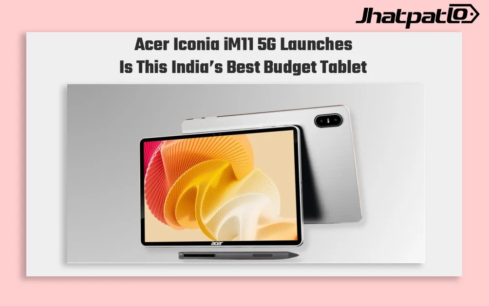 Acer Iconia iM11 5G Launches in India at Rs 25,499