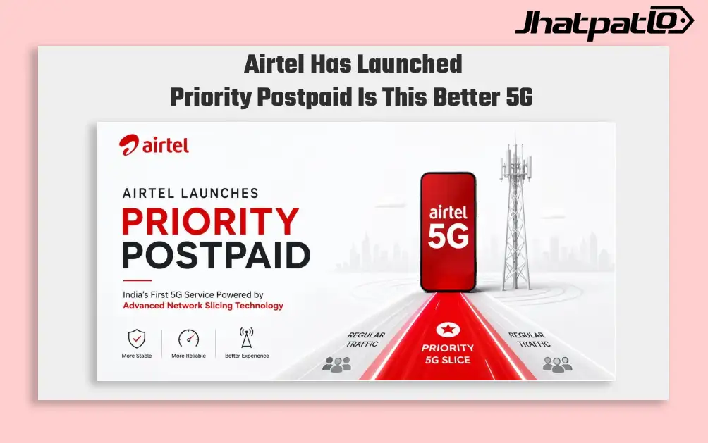 Airtel Brings Priority 5G Access to Postpaid Users in India