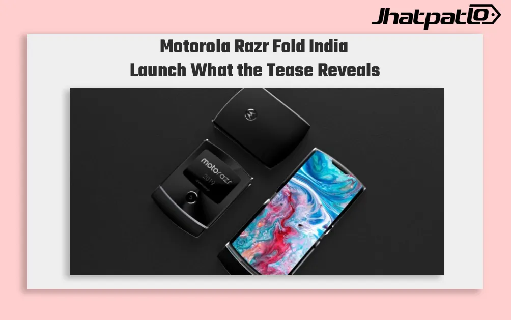Motorola Razr Fold India Launch Teased With Snapdragon 8 Gen 5