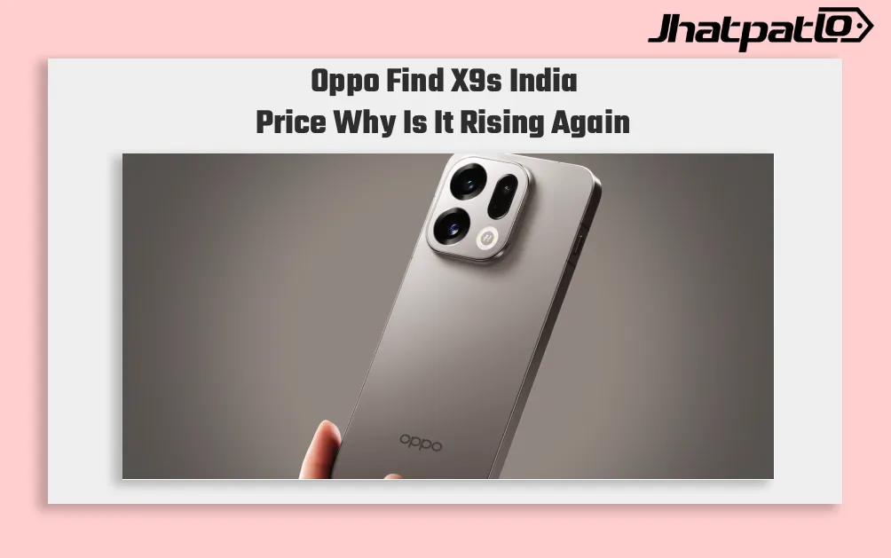 Oppo Find X9s India Price Leak Points to a Bigger Premium