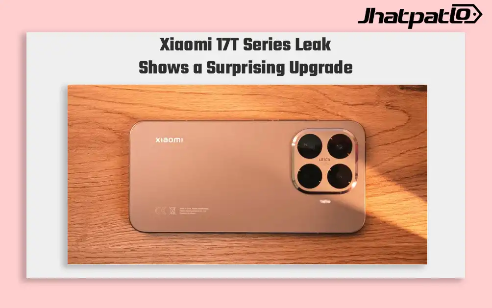 Xiaomi 17T Series Leak Reveals Design Specs and Possible India Launch