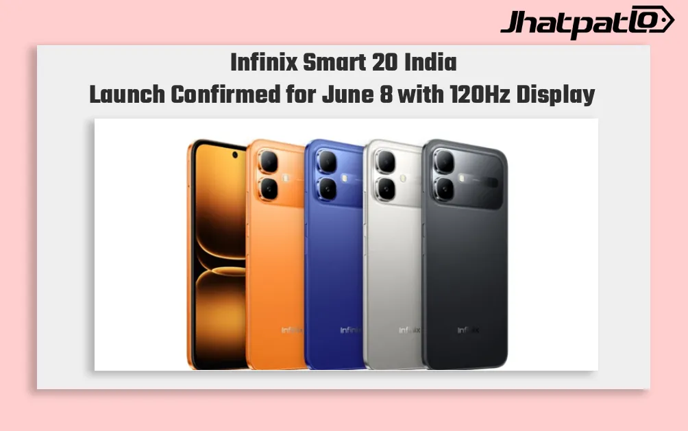 Infinix Smart 20 India Launch Brings 120Hz Display and Big Battery