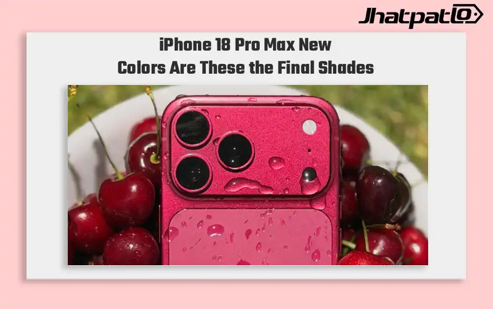 iPhone 18 Pro Max Leak Shows Dark Cherry and New Pro Design