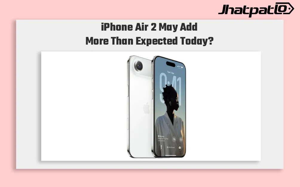 iPhone Air 2 adds second camera and better battery