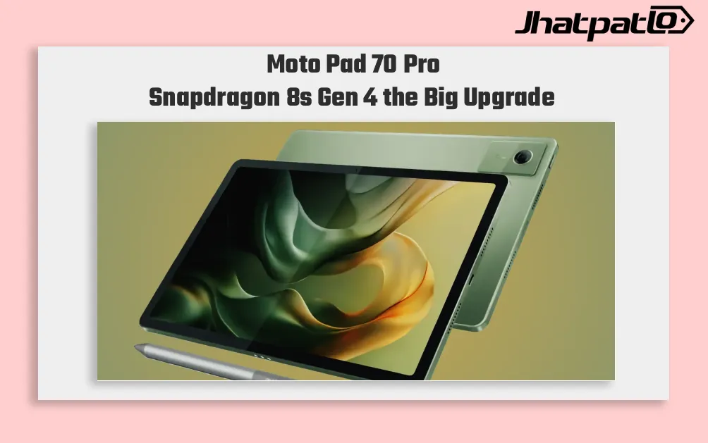 Moto Pad 70 Pro launch in India June 27 with Snapdragon 8s Gen 4