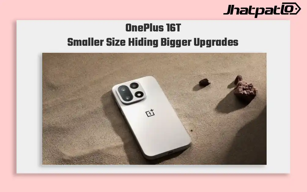 OnePlus 16T Leak Points to a Compact Flagship with Snapdragon 8 Elite Gen 6