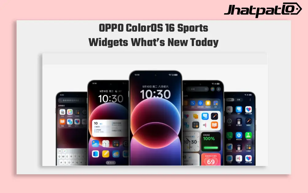 OPPO ColorOS 16 Sports Widgets Bring Live Scores and AI Photo Fixes