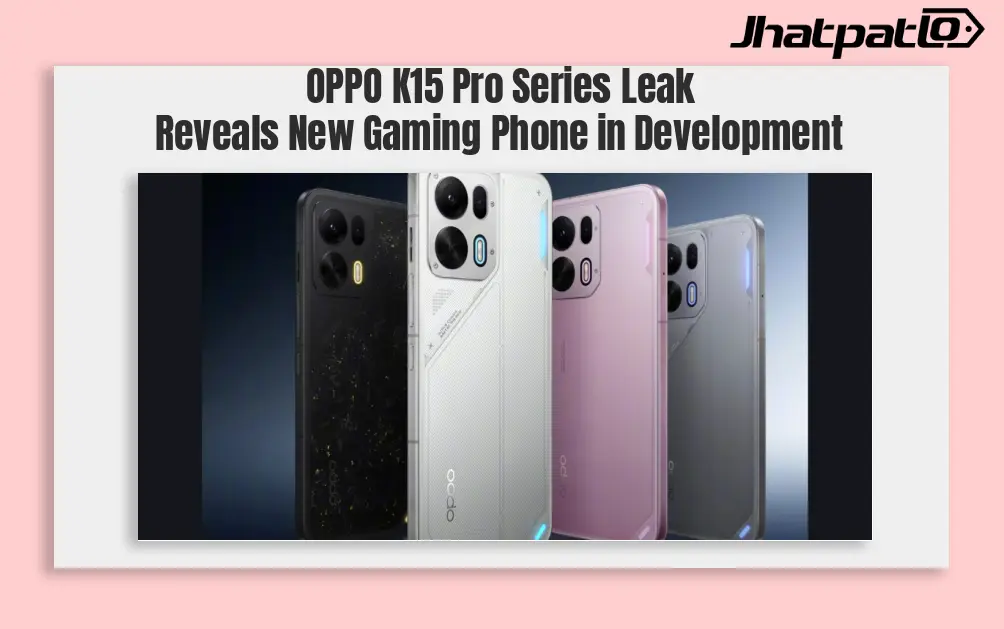 OPPO K15 Pro Series Render Leak Hints at New Gaming Model