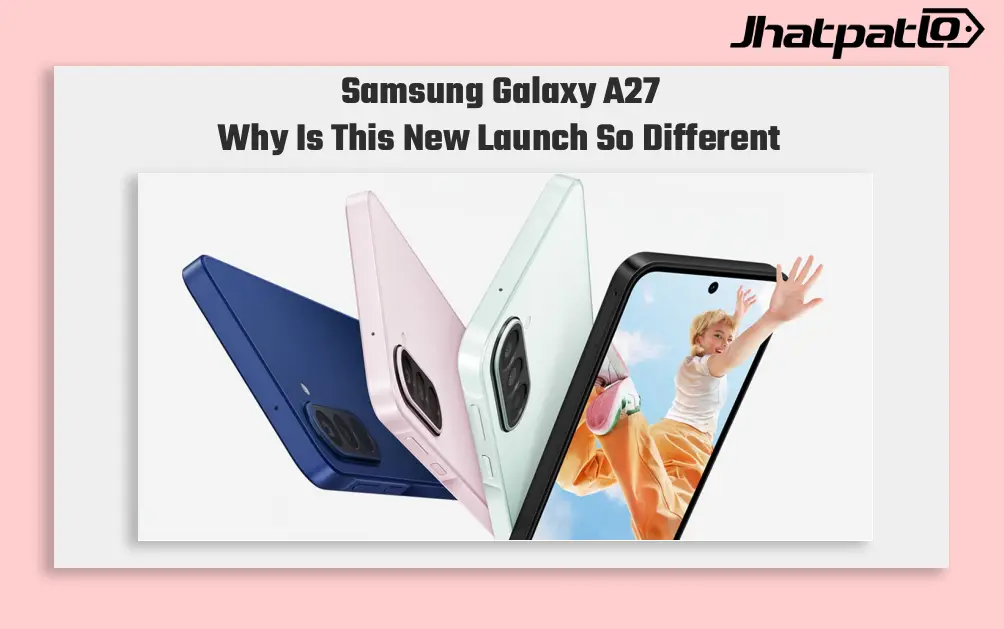 Samsung Galaxy A27 5G launched with 6-year updates at ₹28,999