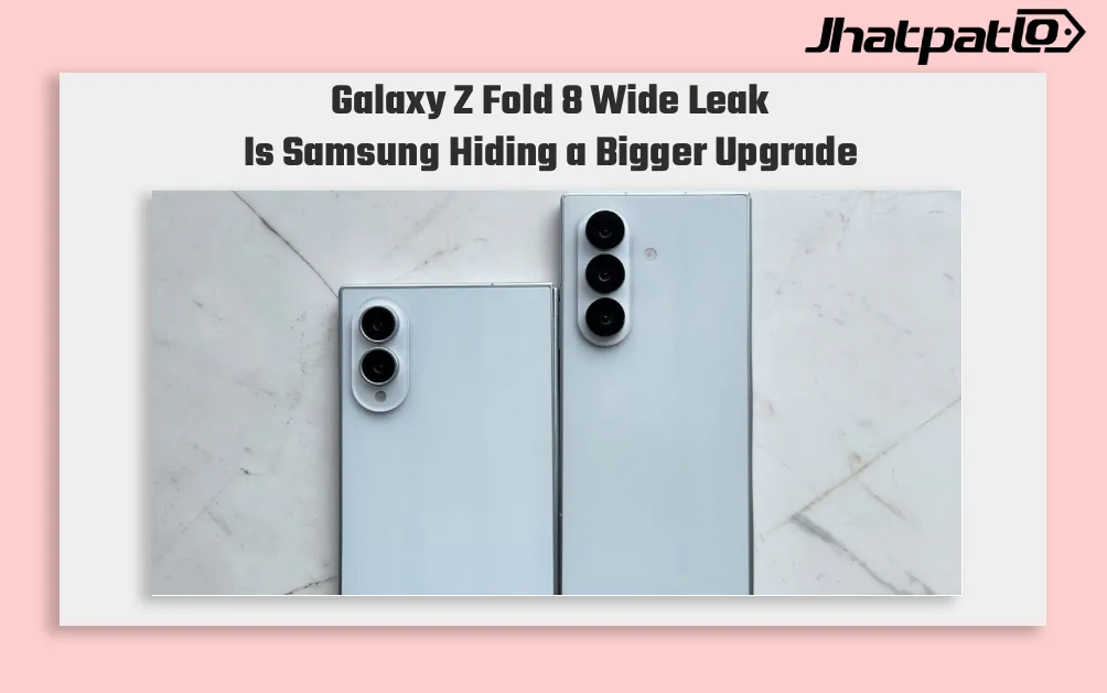  Samsung Galaxy Z Fold 8 Wide and Watch Ultra 2 BIS Listings Point to India Launch