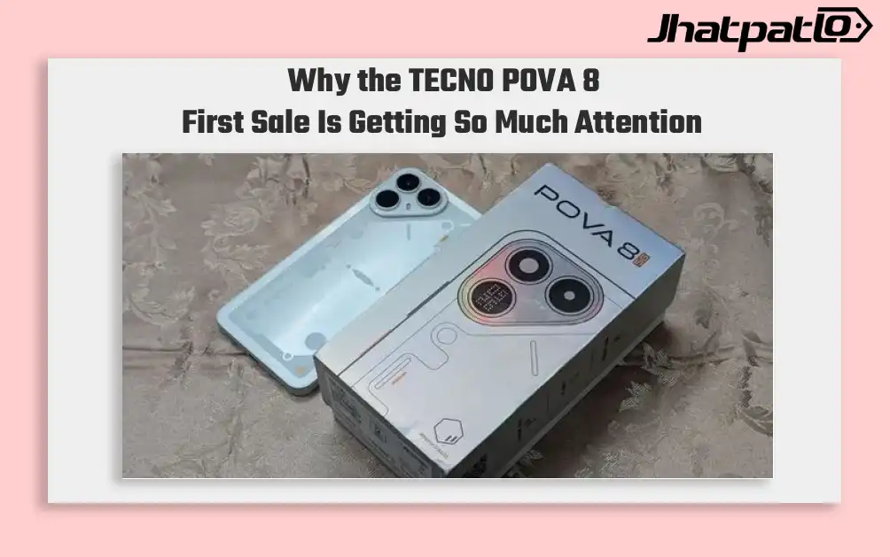 TECNO POVA 8 First Sale Delivers More Value Than Expected Today