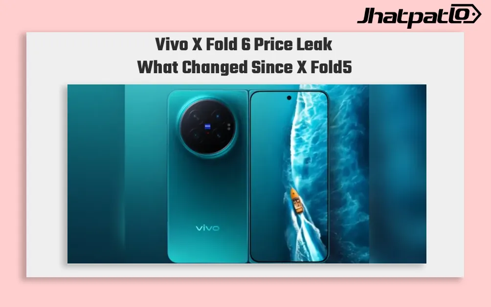 Vivo X Fold 6 price leak hints at a massive hike over the X Fold5