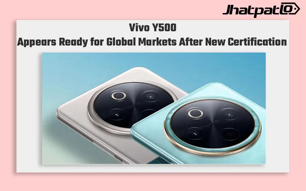 Vivo Y500 Global Launch Looks Closer After Bluetooth Certification
