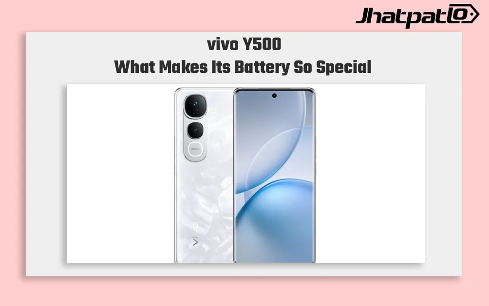 vivo Y500 Global Version Teased With 8100mAh Battery and 1.5K AMOLED Display