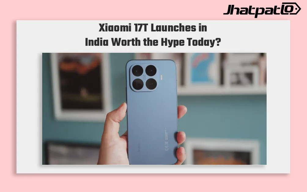 Xiaomi 17T Launches in India With 5x Leica Periscope Camera