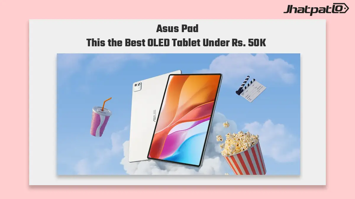Asus Pad India price starts at Rs. 45,990 with 2.8K OLED display