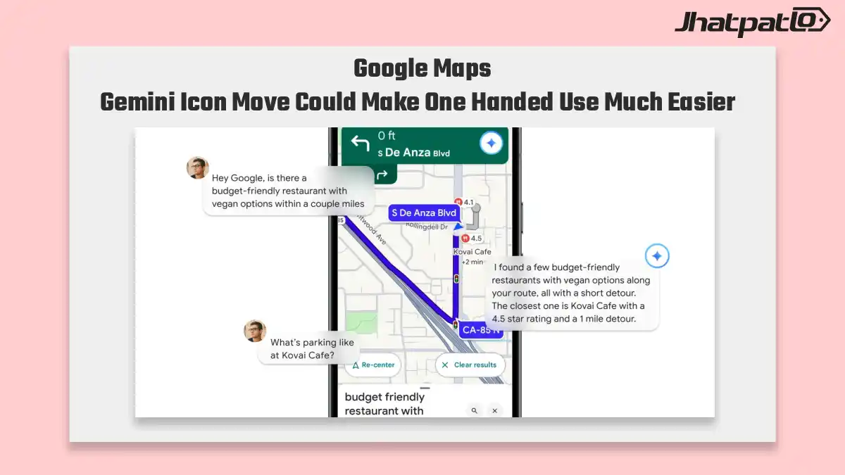 Google Maps Gemini icon move could improve one-handed navigation