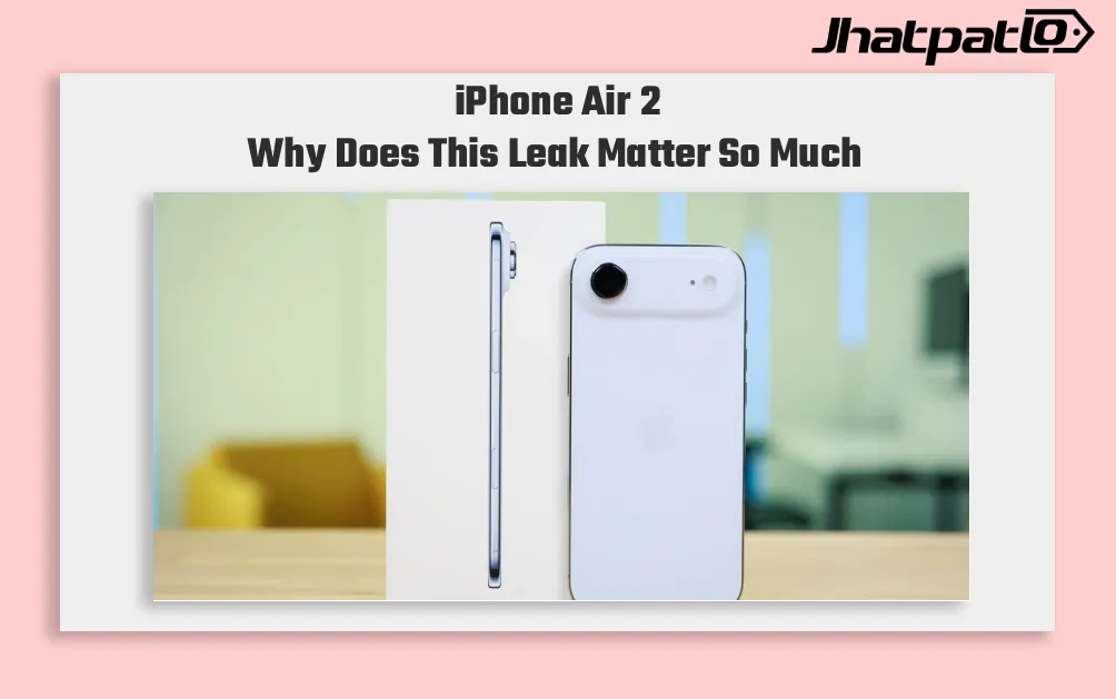 iPhone Air 2 leak points to 48MP camera and bigger battery