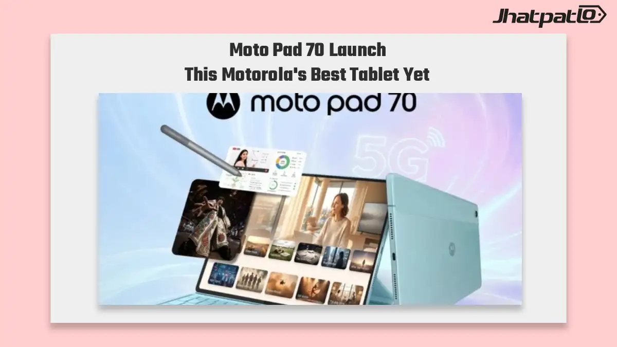  Moto Pad 70 India launch date set for August 9 with Dimensity 6400