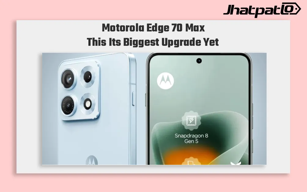 Motorola Edge 70 Max leak reveals 7,100 mAh battery and Qi2 charging