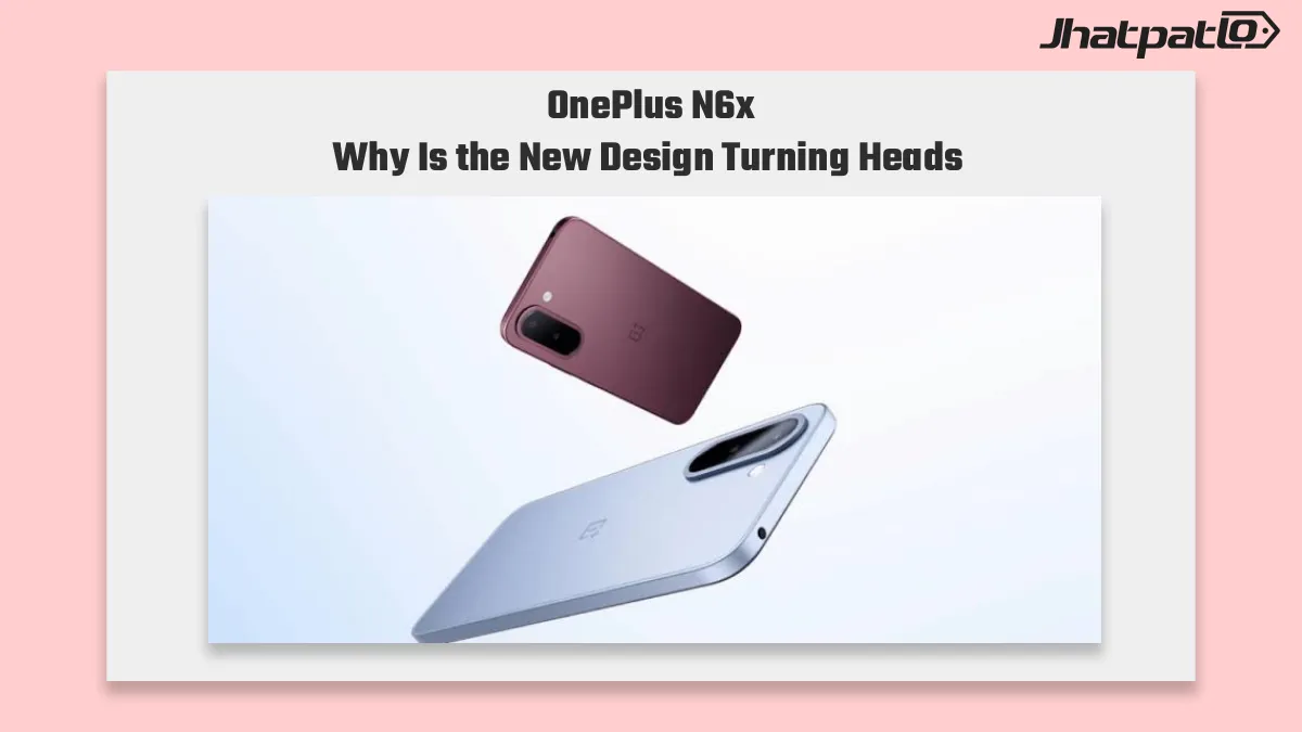  OnePlus N6x teaser confirms 7000mAh battery and new front design