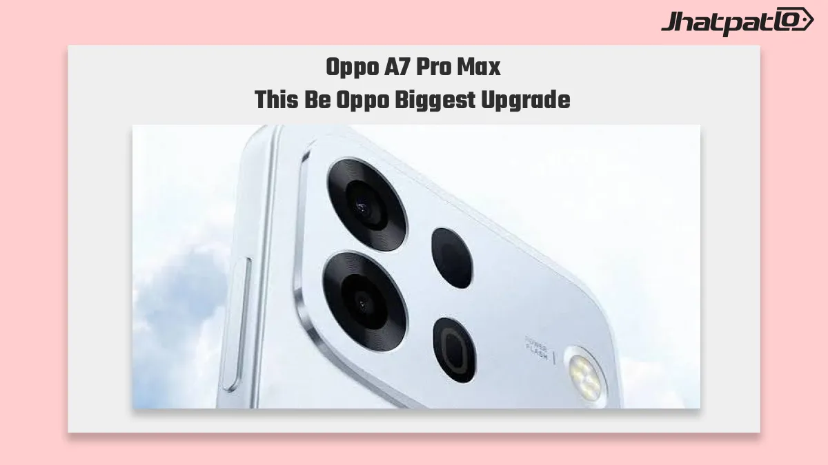  Oppo A7 Pro Max teaser confirms 10,000mAh battery and 80W charging