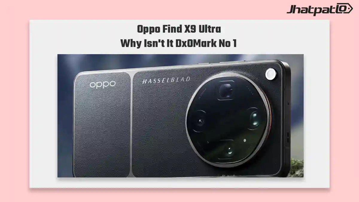 Oppo Find X9 Ultra Misses Top Spot in DxOMark  Despite having 170 Point Score