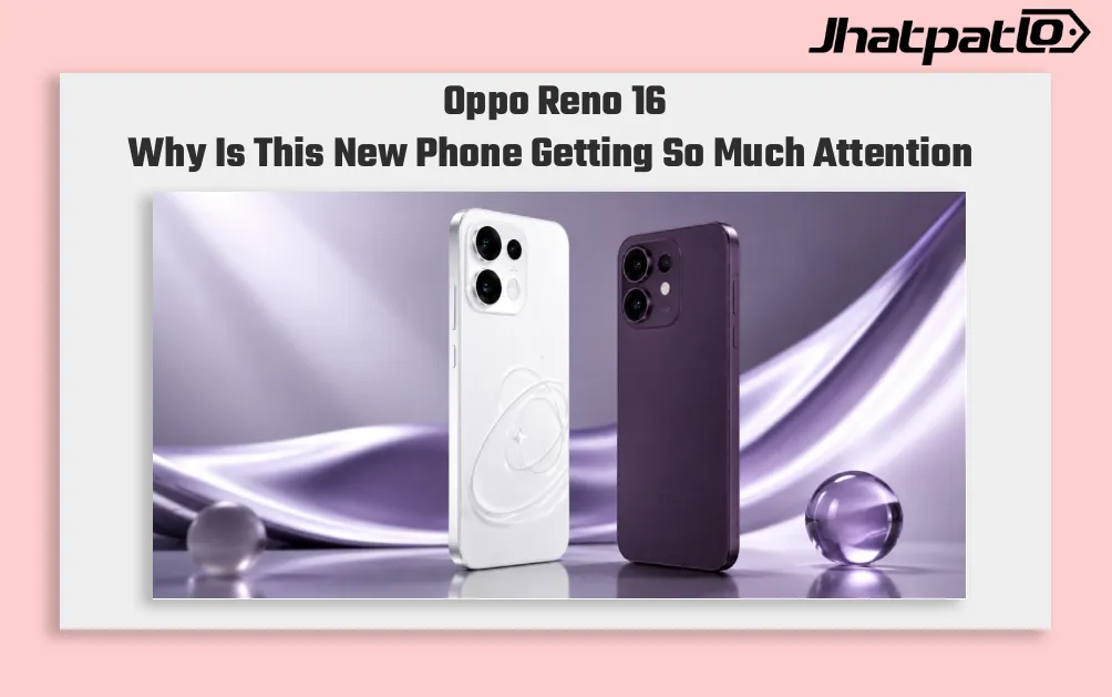 Oppo Reno 16 launch in India with 50MP cameras and 6700mAh battery