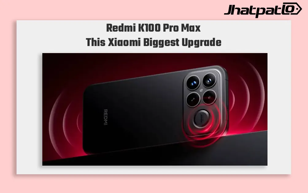  Redmi K100 Pro Max specs leak with 185Hz display and 9000mAh battery