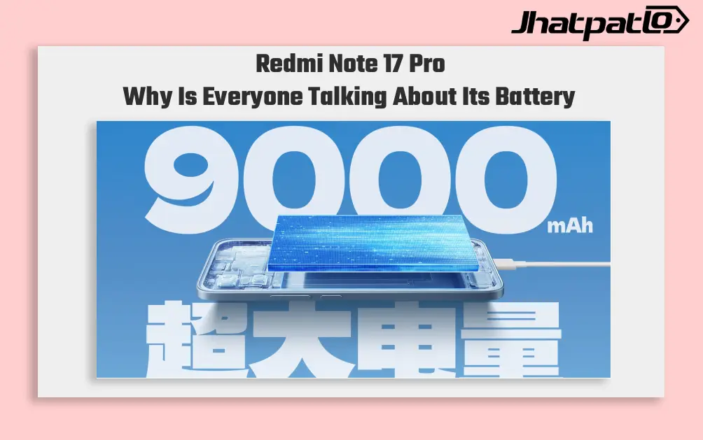 Redmi Note 17 Pro battery brings 9000mAh power and 67W charging