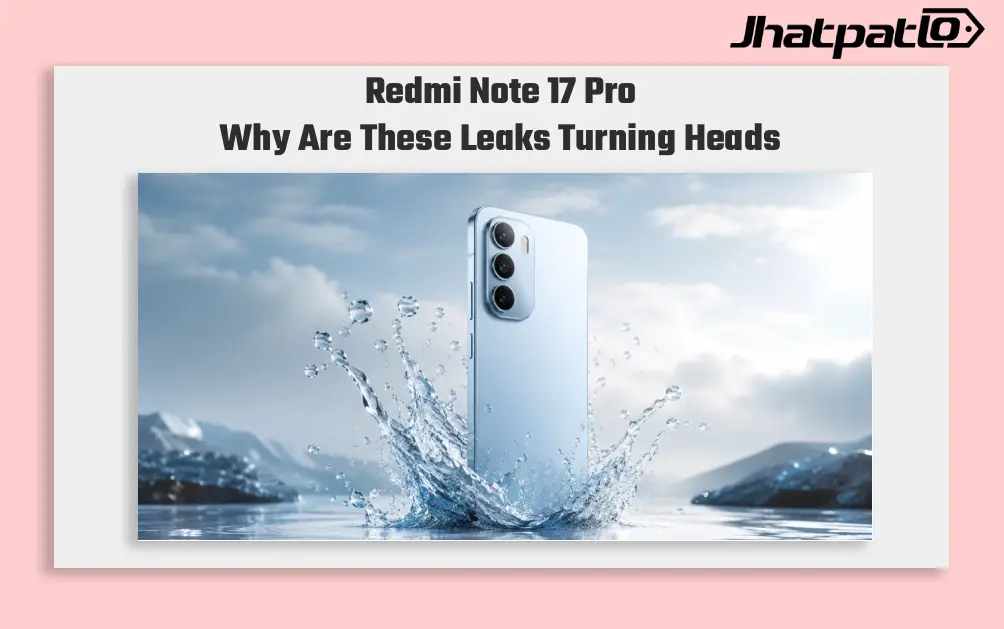 Redmi Note 17 Pro colors and battery details point to a bold launch