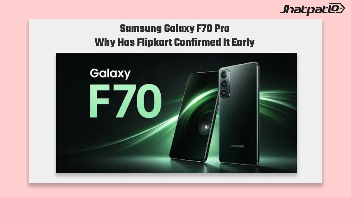  Samsung Galaxy F70 Pro 5G India Launch Teased With Flipkart Availability Confirmed