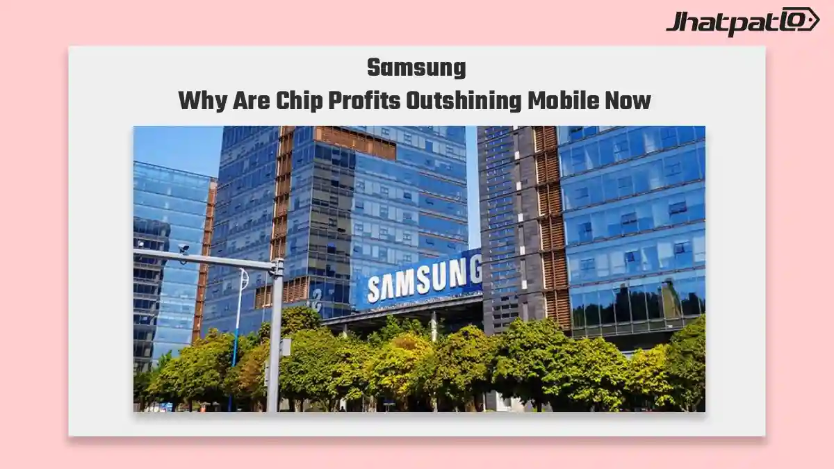 Samsung mobile division loss fears grow as Q2 2026 profit leans on chips