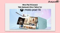 Moto Pad 70 India launch date set for August 9 with Dimensity 6400