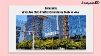 Samsung mobile division loss fears grow as Q2 2026 profit leans on chips