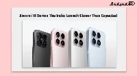 Xiaomi 18 series India launch date tipped should you wait