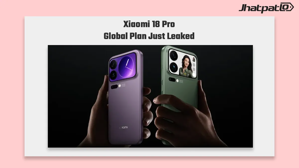  Xiaomi 18 Pro global launch rumor points to Europe and Japan