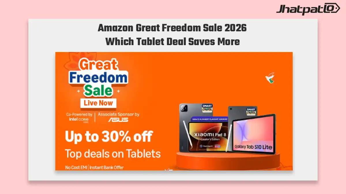 Amazon Great Freedom Sale 2026 Best Tablet Deals on Samsung OnePlus Xiaomi Lenovo
