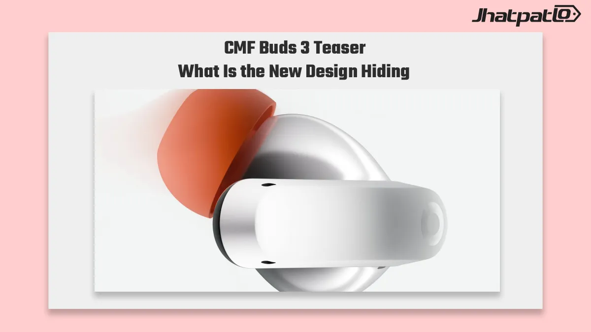 CMF new TWS earbuds teaser points to Buds 3 series design