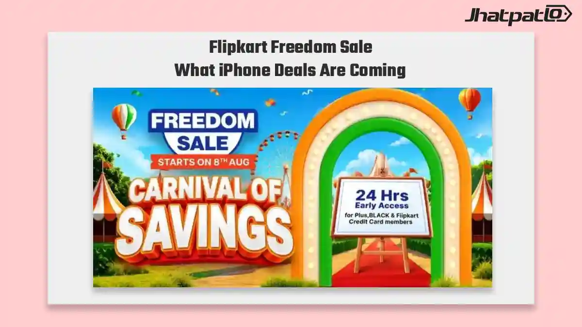 Flipkart Freedom Sale iPhone Deals Teased Before August 8