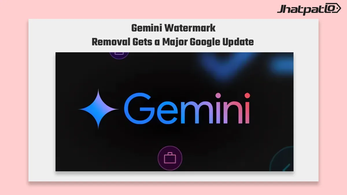 Google lets users Gemini remove visible watermark with new Media setting